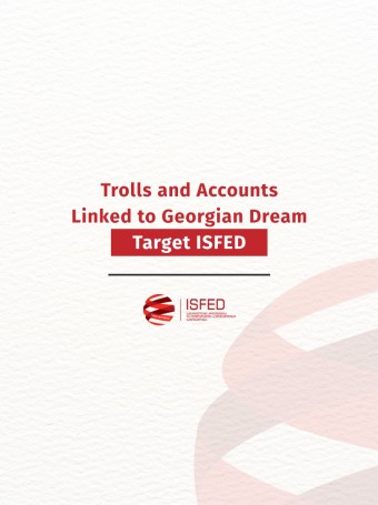 Trolls and Accounts Linked to Georgian Dream Target ISFED