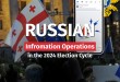 Russian Information Operations in the 2024 Election Cycle